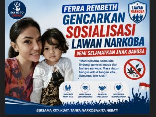 BRAVO STOP Narkoba , Ferra Rambeth Ajak Generasi Muda Serukan Sosialisasi Bahaya Narkoba Untuk Anak Bangsa