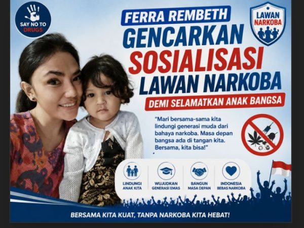 BRAVO STOP Narkoba , Ferra Rambeth Ajak Generasi Muda Serukan Sosialisasi Bahaya Narkoba Untuk Anak Bangsa