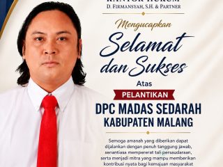 Pelantikan DPC MADAS Sedarah Kabupaten Malang Jadi Momentum Penguatan Sinergi, Kantor Hukum D. Firmansyah, S.H. & Partner Sampaikan Ucapan Selamat