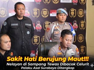 Sakit Hati Berujung Maut!!!, Nelayan di Sampang Tewas Dibacok Celurit, Pelaku Asal Surabaya Ditangkap